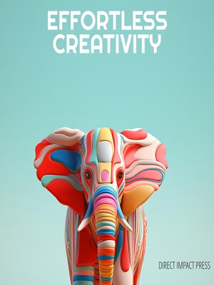 cover image of Effortless Creativity